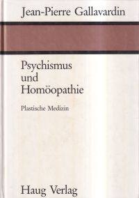 Gallavardin, Psychismus und Homöopathie. (Umschlag)