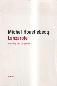 Houellebecq, Lanzarote. (Umschlag)