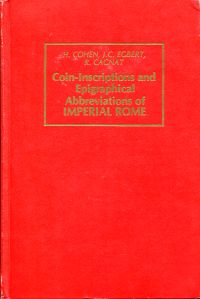 Cohen, The Coin-Inscriptions and Epigraphical Abbreviations of Imperial Rome. (Umschlag)