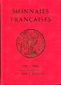 Gadoury, Monnaies françaises 1789-1985. (Umschlag)