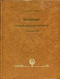 Heiss, Description générale des monnaies des rois Wisigoths d'Espagne. (Umschlag)