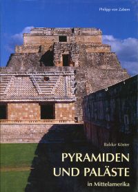Köster, Pyramiden und Paläste in Mittelamerika. (Einband)