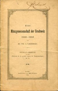 Liebenau, Eine Münzgenossenschaft der Urschweiz, 1548-1552. (Umschlag)