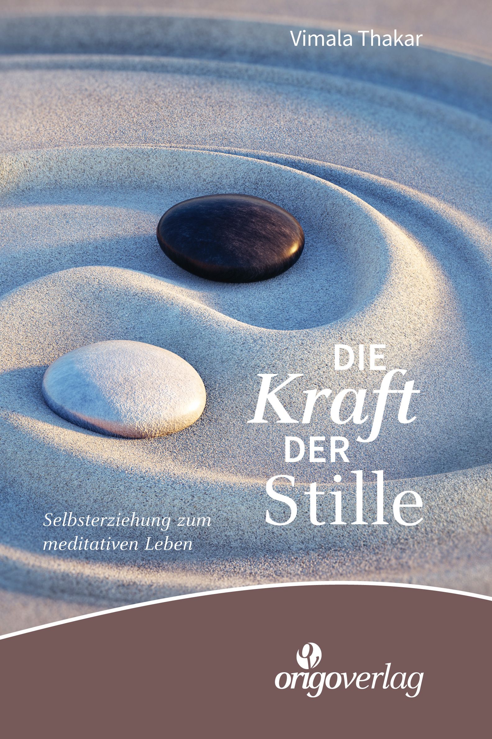 Thakar, Kraft der Stille. (Umschlag)