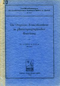 Kalela, Die Ostgrenze Fennoskandiens in pflanzengeographischer Beziehung. (Umschlag)