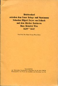 Wirz, Briefwechsel zwischen dem Urner Kriegs- und Staatsmann Sebastian Bilgeri Z (Umschlag)