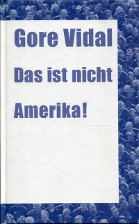 Vidal, Das ist nicht Amerika! (Umschlag)