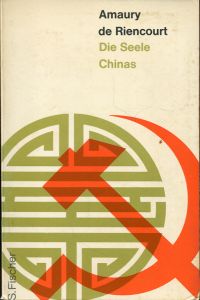 Riencourt, Die Seele Chinas. (Umschlag)