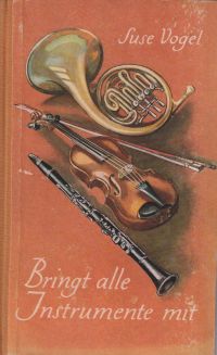 Vogel, Bringt alle Instrumente mit (Umschlag)