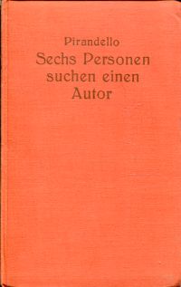 Pirandello, Sechs Personen suchen einen Autor. (Umschlag)
