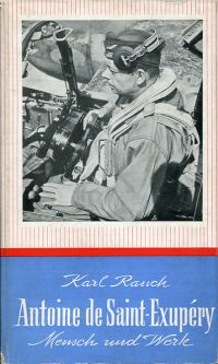 Rauch, Antoine de Saint-Exupéry. (Umschlag)