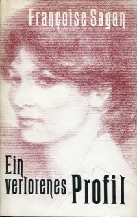 Sagan, Ein verlorenes Profil. (Umschlag)