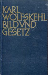 Wolfskehl, Bild und Gesetz. (Umschlag)