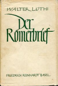Lüthi, Der Römerbrief ausgelegt für die Gemeinde (Umschlag)