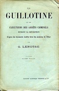 Lenotre, La guillotine (Umschlag)