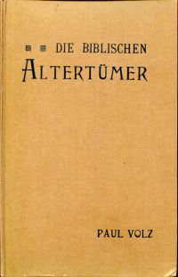 Volz, Die biblischen Altertümer. (Einband)