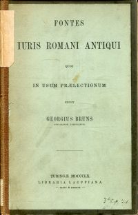 Bruns, Fontes iuris Romani antiqui quos in usum praelectionum. (Umschlag)