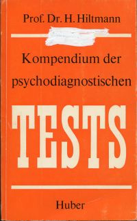 Hiltmann, Kompendium der psychodiagnostischen Tests. (Umschlag)