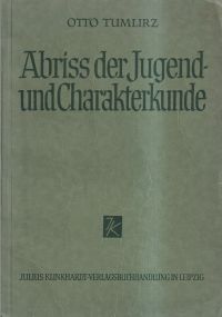 Tumlirz, Abriss der Jugend- und Charakterkunde (Umschlag)