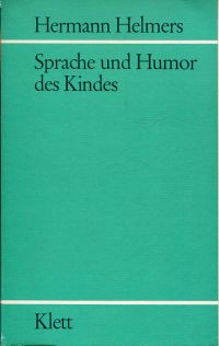 Helmers, Sprache und Humor des Kindes. (Umschlag)