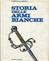 Florentiis, Storia delle Armi Bianche. (Umschlag)