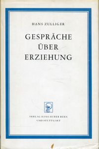 Zulliger, Gespräche über Erziehung. (Umschlag)