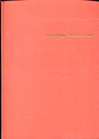 Zulliger, Kind und Feuer. (Umschlag)