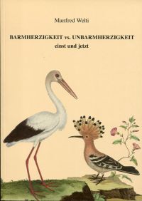 Welti, Barmherzigkeit vs. Unbarmherzigkeit. (Einband)