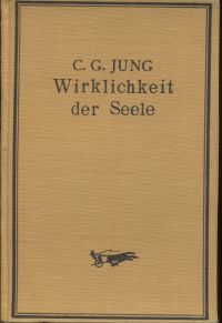 Jung, Wirklichkeit der Seele. (Umschlag)