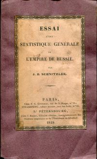Schnitzler, Essai d'une Statistique générale de l'Empire de Russie, accompagnée (Umschlag)