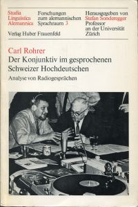 Rohrer, Der Konjunktiv im gesprochenen Schweizer Hochdeutschen. (Umschlag)