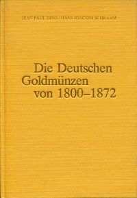 Divo, Die Deutschen Goldmünzen von 1800-1872. (Umschlag)