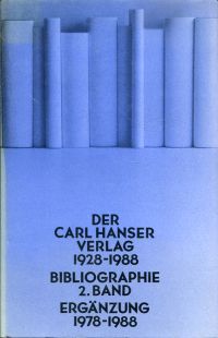 Schlandt, Der Carl-Hanser-Verlag 1928-1988. (Umschlag)