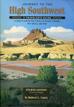 Casey, Journey to the High Southwest. (Einband)