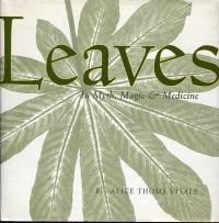 Thoms Vitale, Leaves in Myth, Magic & Medicine. (Umschlag)