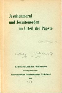 Frey, Jesuitenmoral und Jesuitenorden im Urteil der Päpste. (Umschlag)