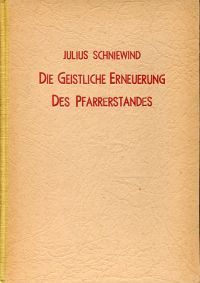 Schniewind, Die geistliche Erneuerung des Pfarrerstandes. (Umschlag)