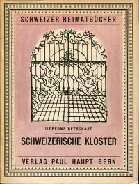 Betschart, Schweizer Klöster. (Umschlag)