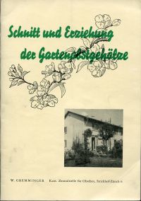 Gremminger, Schnitt und Erziehung der Gartenobstgehölze. (Umschlag)