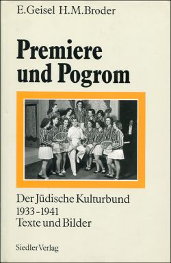 Geisel, Premiere und Pogrom. (Einband)