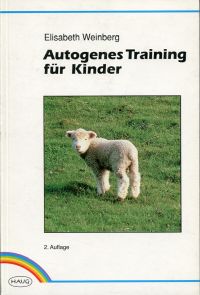 Weinberg, Autogenes Training für Kinder. (Umschlag)