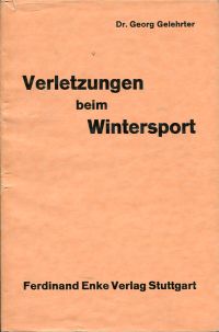 Gelehrter, Verletzungen beim Wintersport. (Umschlag)