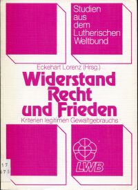 Lorenz, Widerstand, Recht und Frieden. (Umschlag)