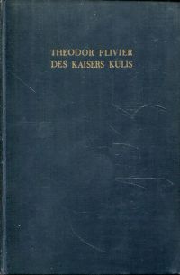 Plievier, Des Kaisers Kulis. (Umschlag)