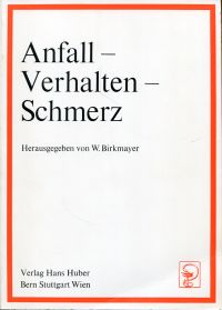 Birkmayer, Anfall - Verhalten - Schmerz (Umschlag)