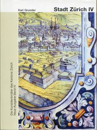 Grunder, Die Kunstdenkmäler des Kantons Zürich; Band IV. (Umschlag)