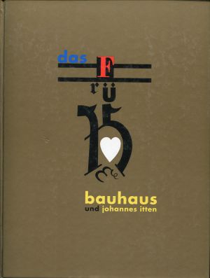 Bothe, Das frühe Bauhaus und Johannes Itten. (Einband)