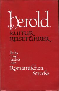 Beck, Links und rechts der Romantischen Strasse. (Umschlag)
