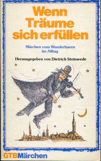 Steinwede, Wenn Träume sich erfüllen. (Umschlag)