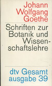 Goethe, Schriften zur Botanik und Wissenschaftslehre. (Umschlag)